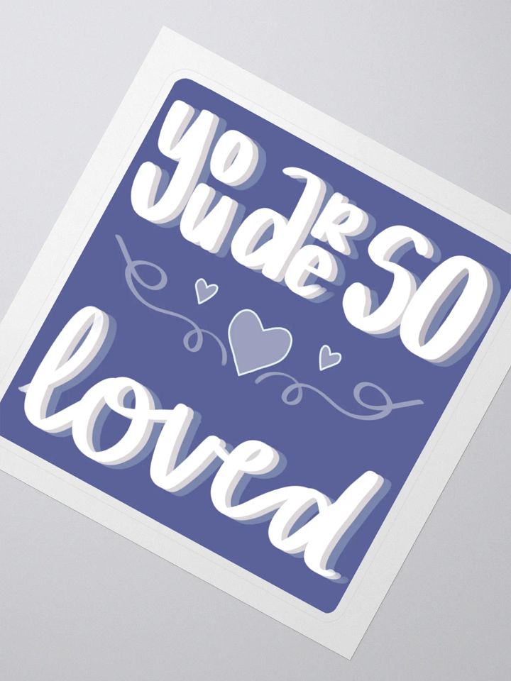 You are Loved product image (2)
