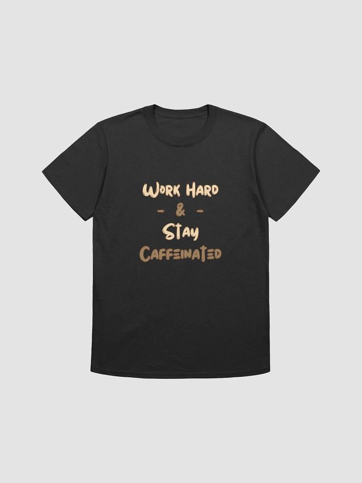 Stay Caffeinated product image (1)