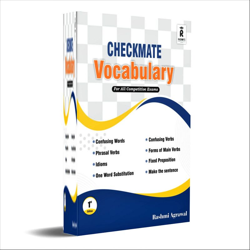 Checkmate Vocabulary Book for UPSC, State PCS, Judiciary, CDS, NDA, AFCAT, SSC by Rashmi Agrawal