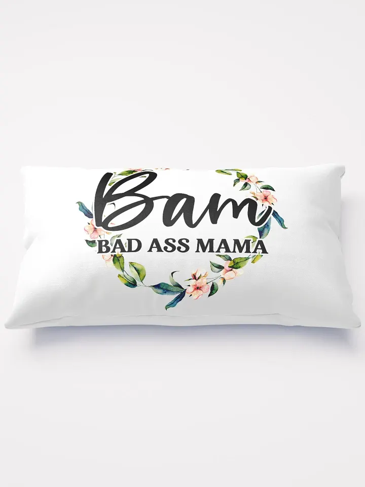 'Floral Bad A** Mama' All-Over Print Pillow product image (1)