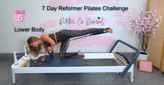 Day 5: Lower Body | 7 Day Pilates Reformer Challenge product image (1)