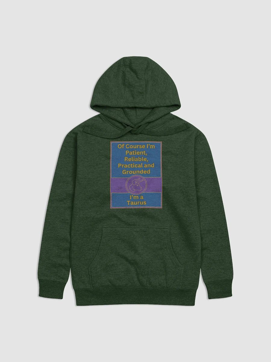Of Course I’m Taurus Zodiac Sign Hoodie, Zodiac Sign Vibes Hoodie, Taurus Hoodie, Astrological Hoodie product image (1)