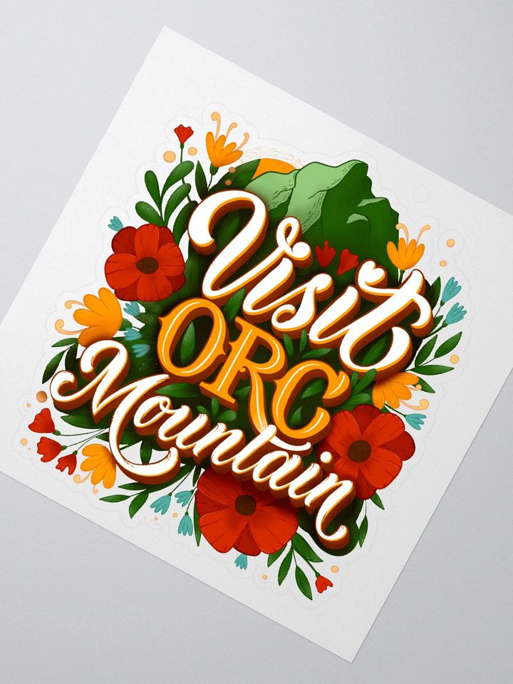 "Visit Orc Mountain" Sticker product image (2)