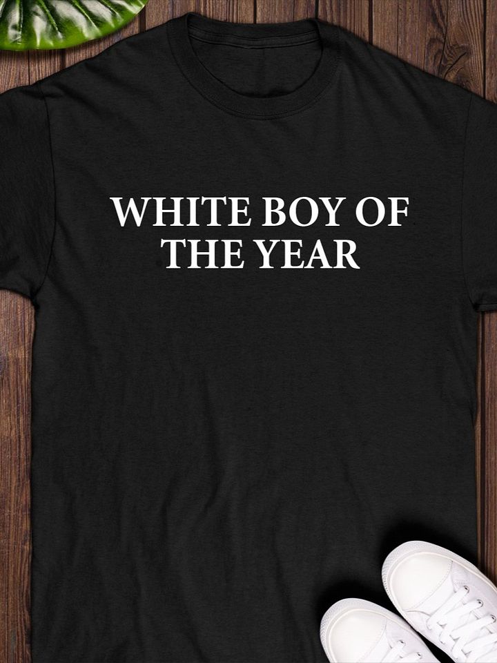 White Boy Of The Year T-shirt product image (1)
