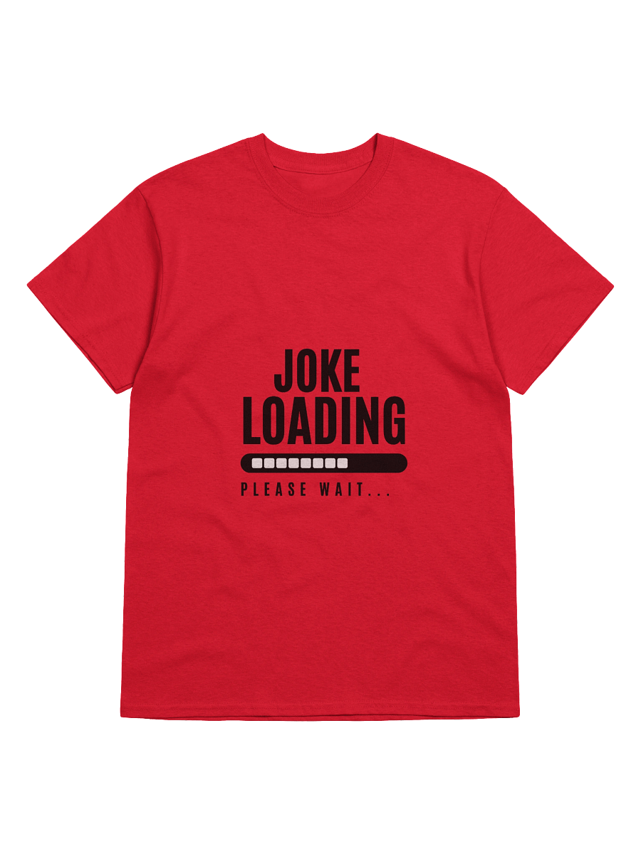 Joke Loading Simple Yet Effective T-Shirt product image (1)