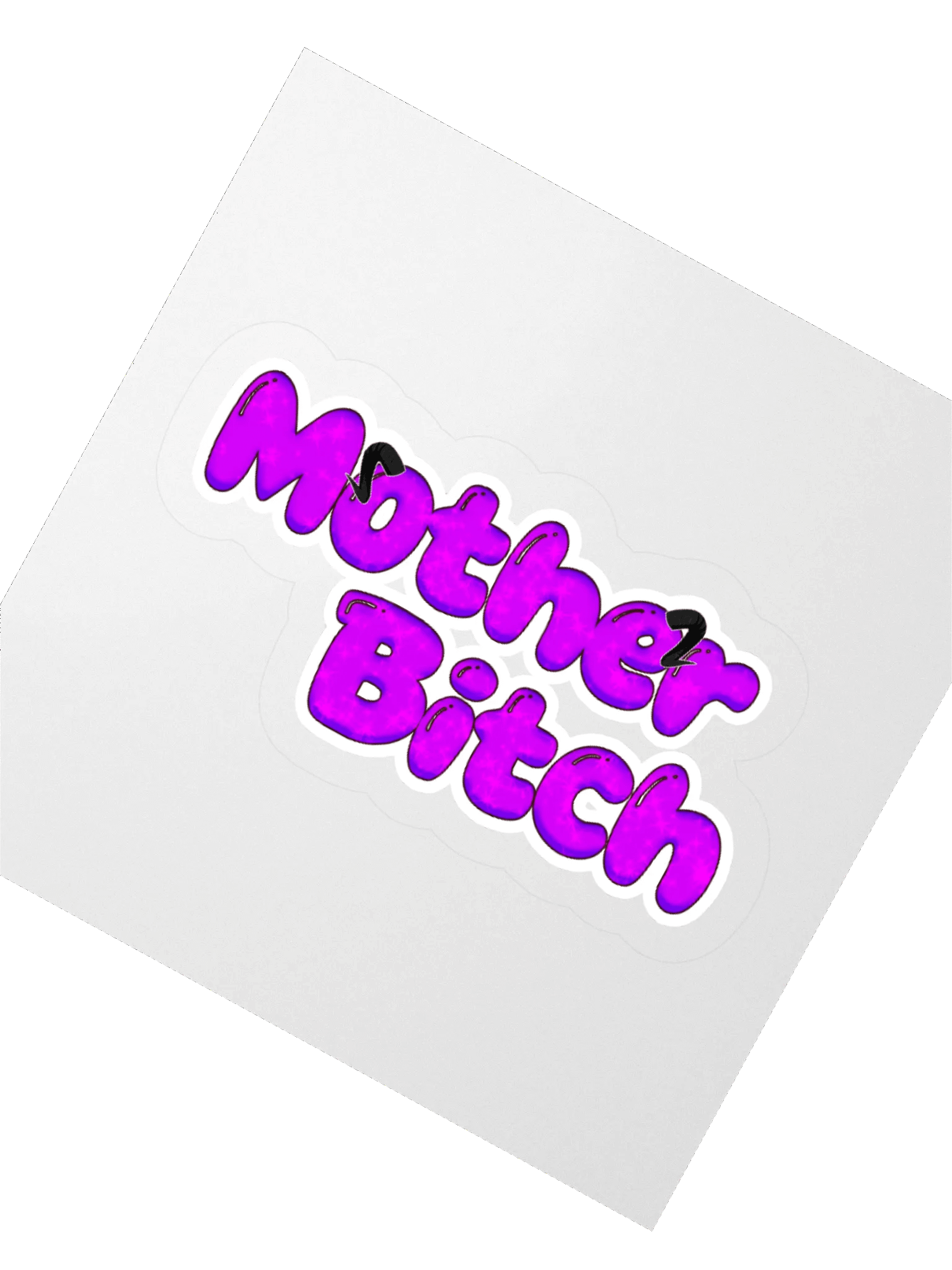 Mother B*tch Sticker product image (5)