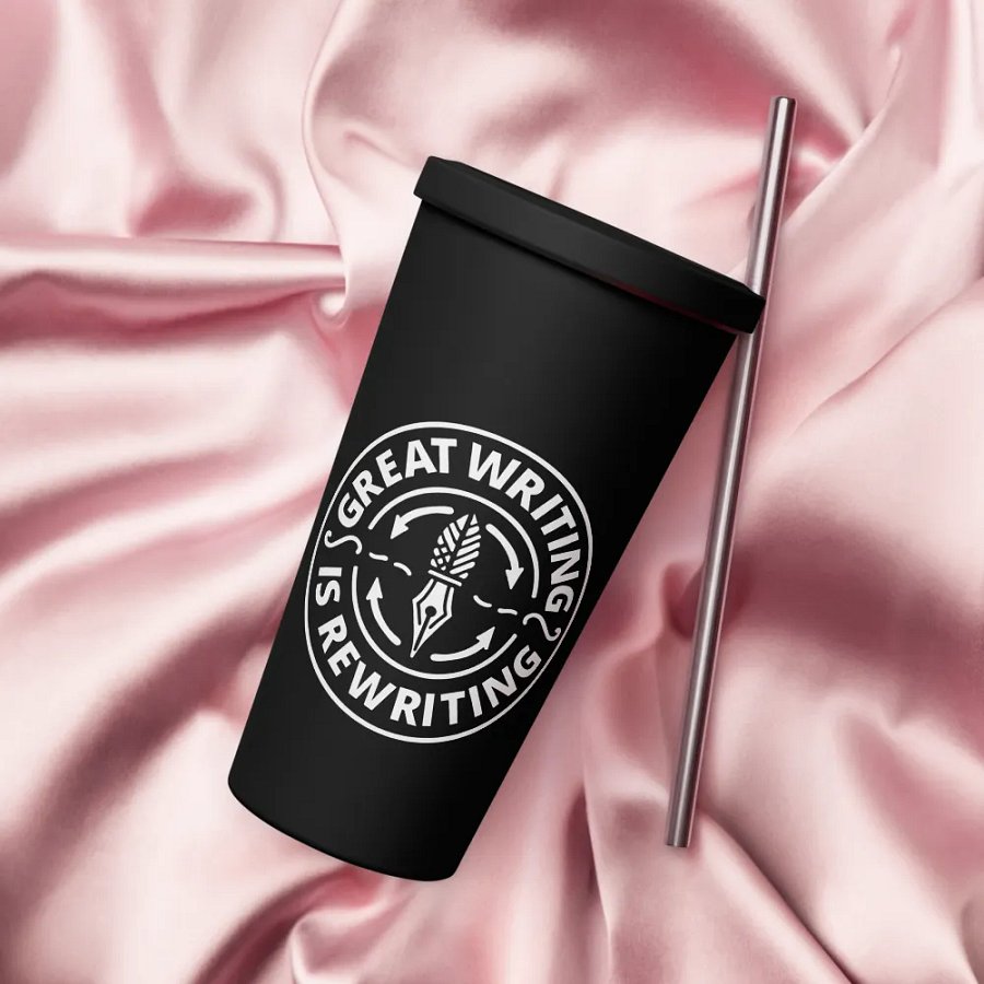 Great Writing Is Rewriting—Insulated Tumbler (B&W) product image (3)