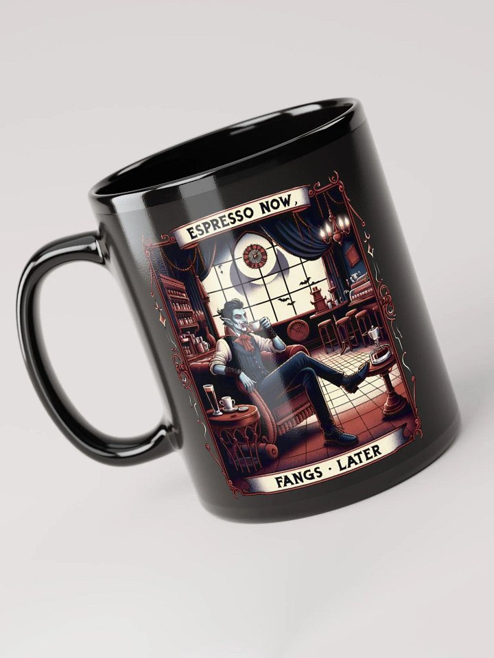 Espresso Now, Fangs Later - Vampire -Espresso- Mug. product image (2)