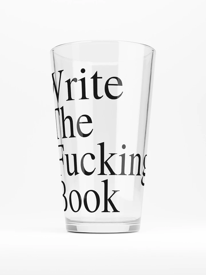 Write the Fucking Book Shaker Pint Glass product image (1)