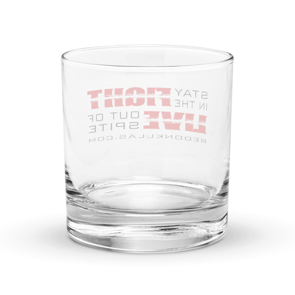 Stay in the Fight, Live Out of Spite - Rock Glass product image (4)