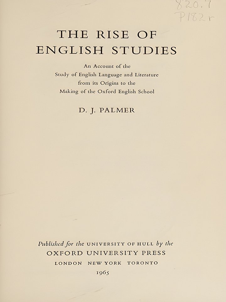 The rise of English studies: An account of the study of English language and literature from its origins to the making of the Oxford English School product image (1)