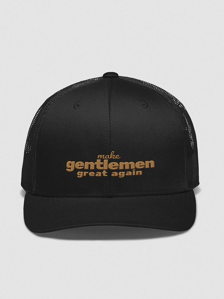 make gentlemen great again Trucker Snapback product image (1)