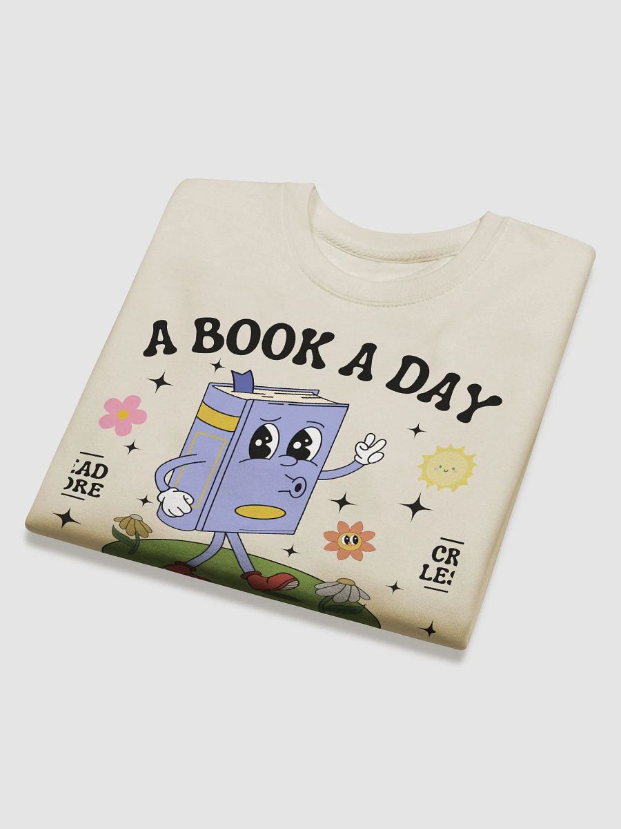 A Book a Day Keeps the Depression Away Sweatshirt product image (15)