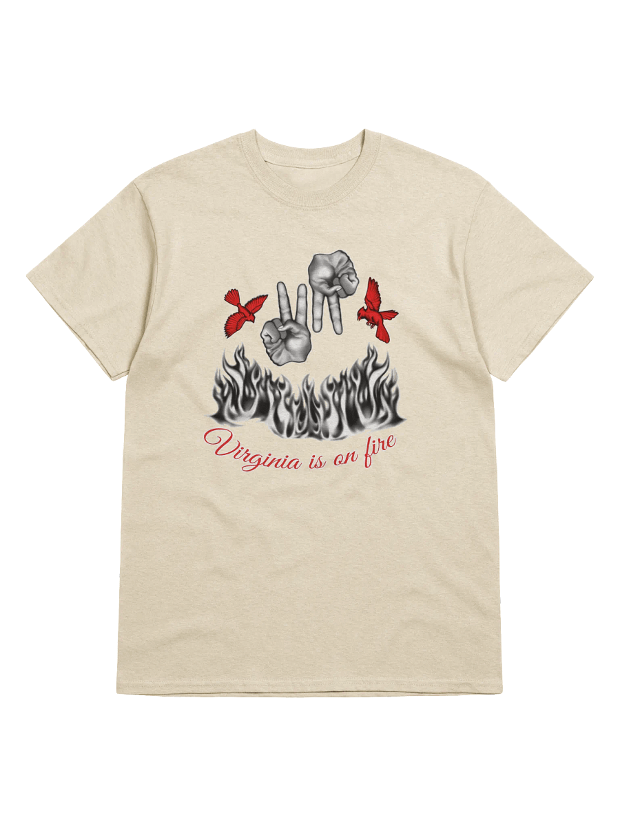 "VIRGINIA IS ON FIRE" TEES product image (1)