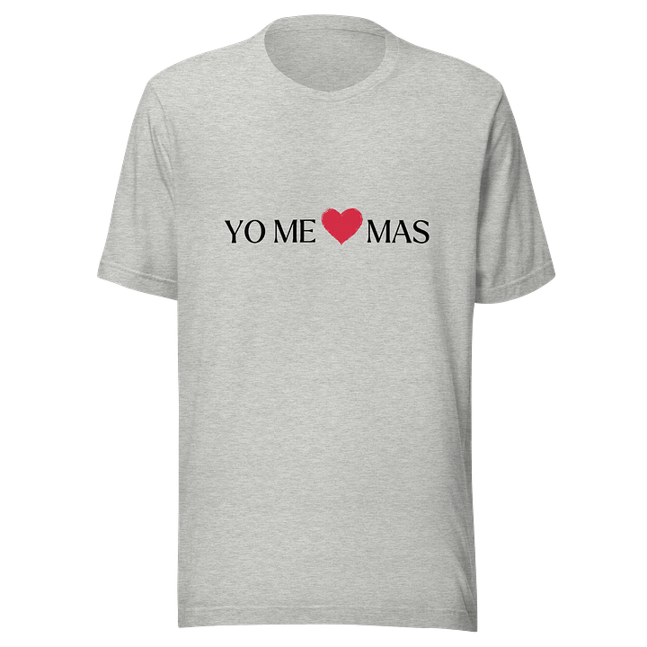 YO ME AMO MAS Unisex Staple T-Shirt product image (1)