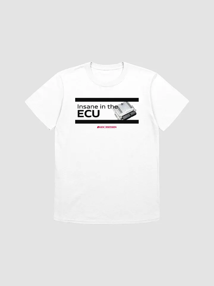 "Insane in the ECU" T-Shirt - White product image (4)