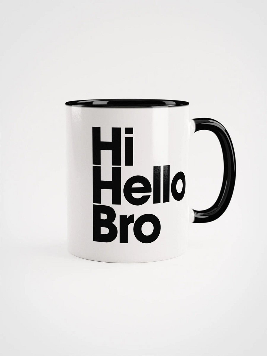 HiHelloBro Mug product image (1)
