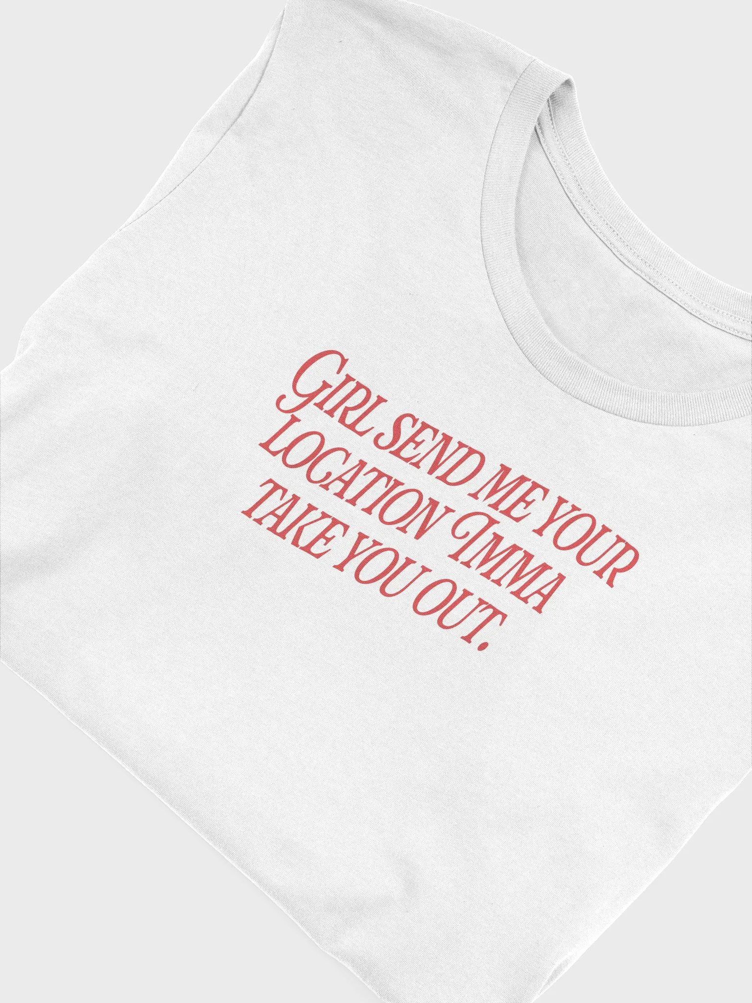 Send me your location T-Shirt product image (5)