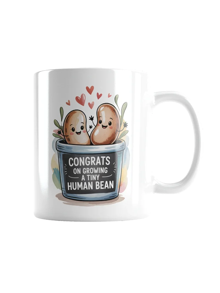 Congrat On Growing A Tiny Human Bean Mug product image (5)