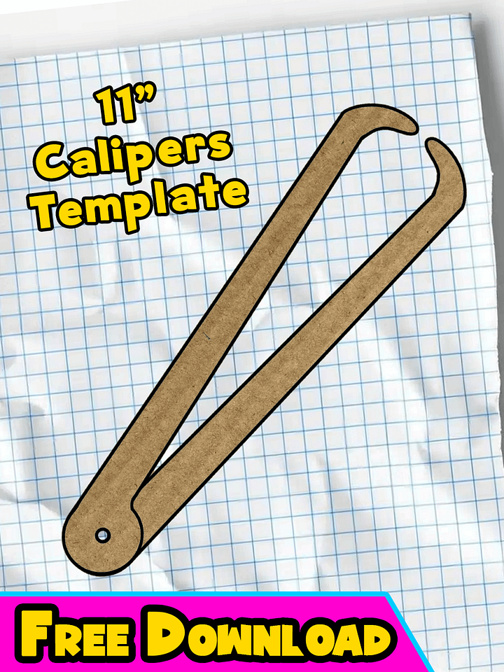 11 inch Calipers Template [FREE DOWNLOAD] product image (1)
