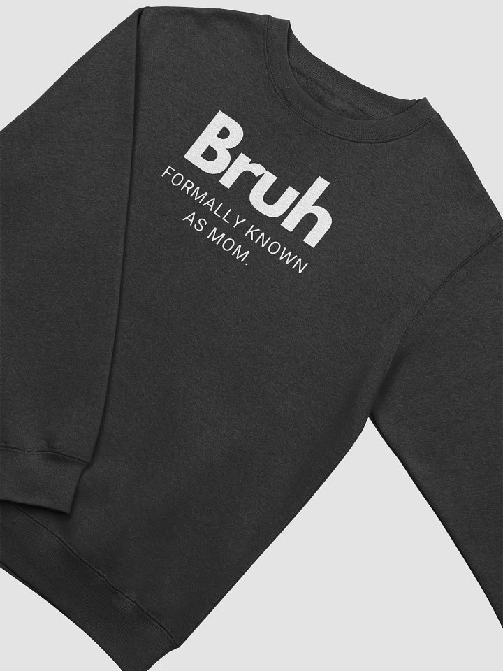 Bruh Crewneck Sweatshirt product image (2)