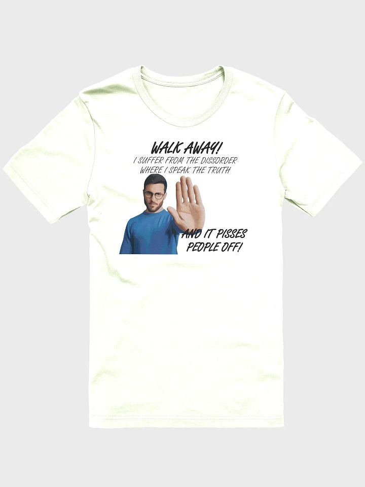 Walk Away Unisex T-Shirt product image (2)