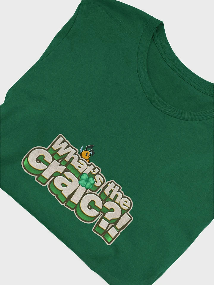 Dee's 'What's the craic?!' T-Shirt product image (6)