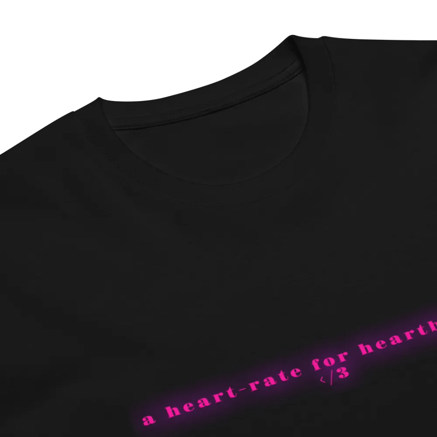 Heart-Rate for Heartbreak Unisex T-Shirt product image (6)