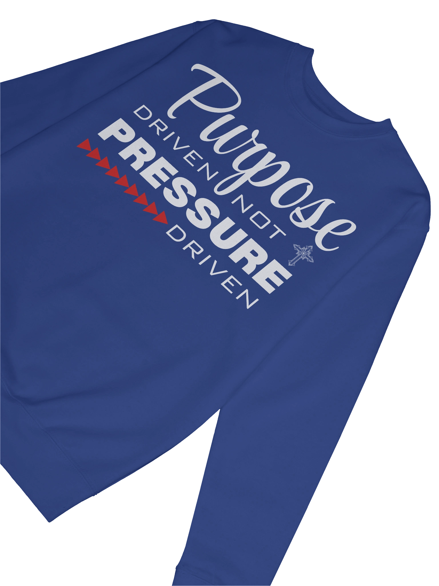 Purpose Driven Not Pressure Driven | Christian Heritage Sweatshirt | Faith Inspirational Gift idea product image (5)