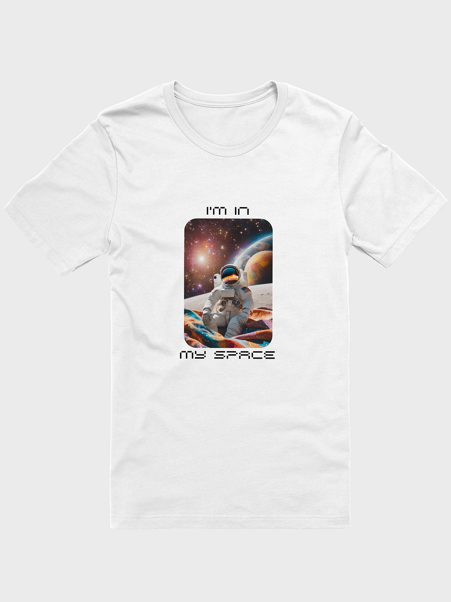 I'm In My Space Comfort T-Shirt product image (2)