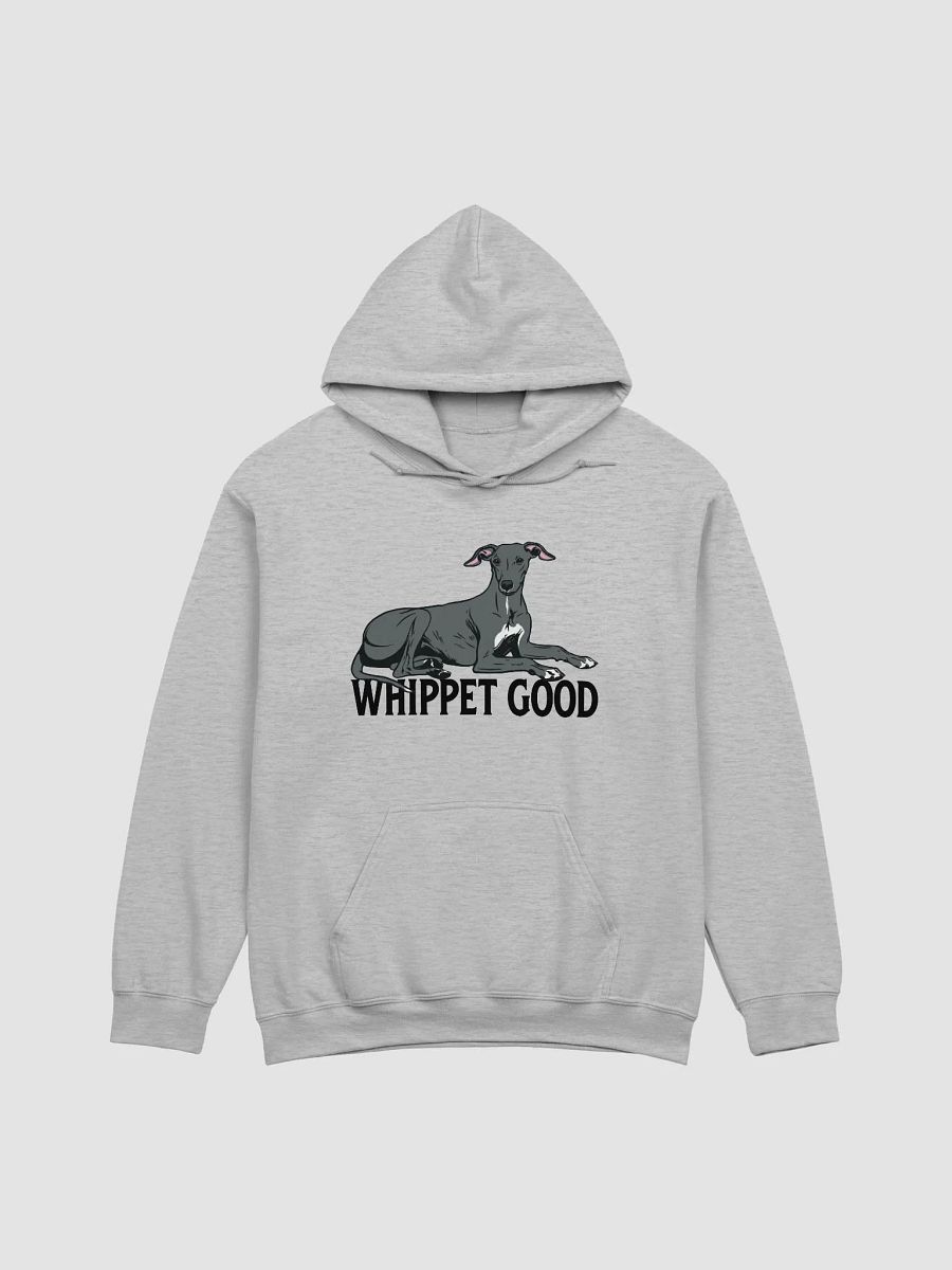 Whippet Good Hooded Sweatshirt of a Whippet | Funny Hoodie for Whippet Paw-rents product image (26)