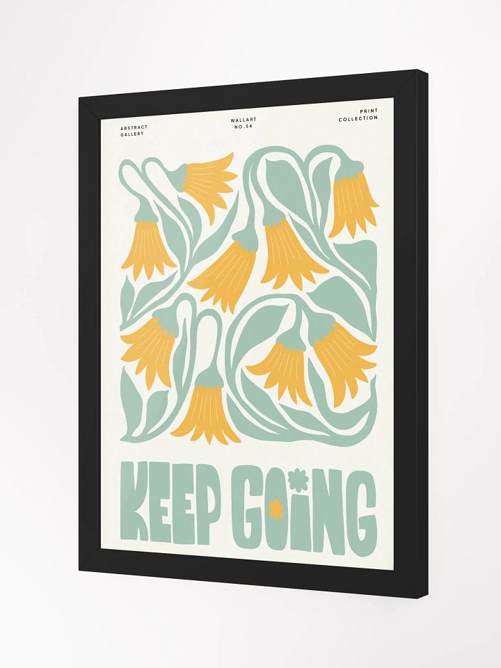 Keep Going - Framed Poster product image (2)