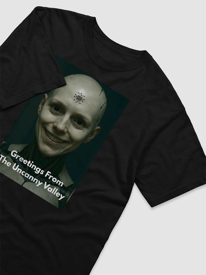 Greetings from the Uncanny Valley – Robot Nightmare T-Shirt product image (2)