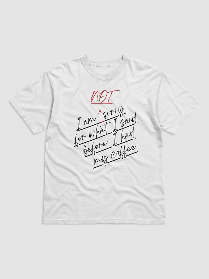 Not a Coffee Casual Tee product image (1)