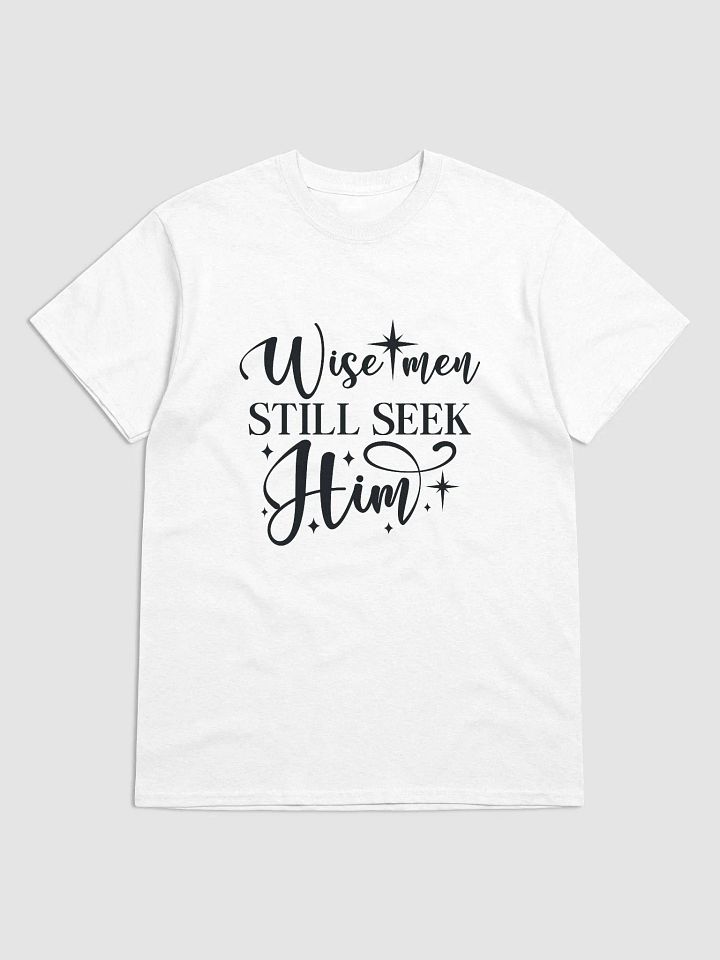Wise Men Still Seek Him Christmas T-Shirt product image (2)