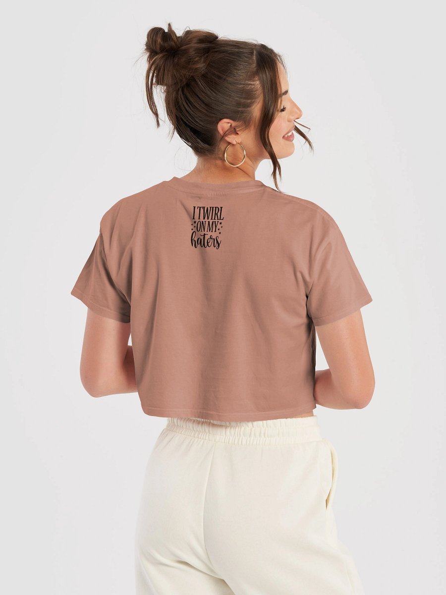 Eclipse Premium Crop Top( I Twirl On My Haters) product image (41)