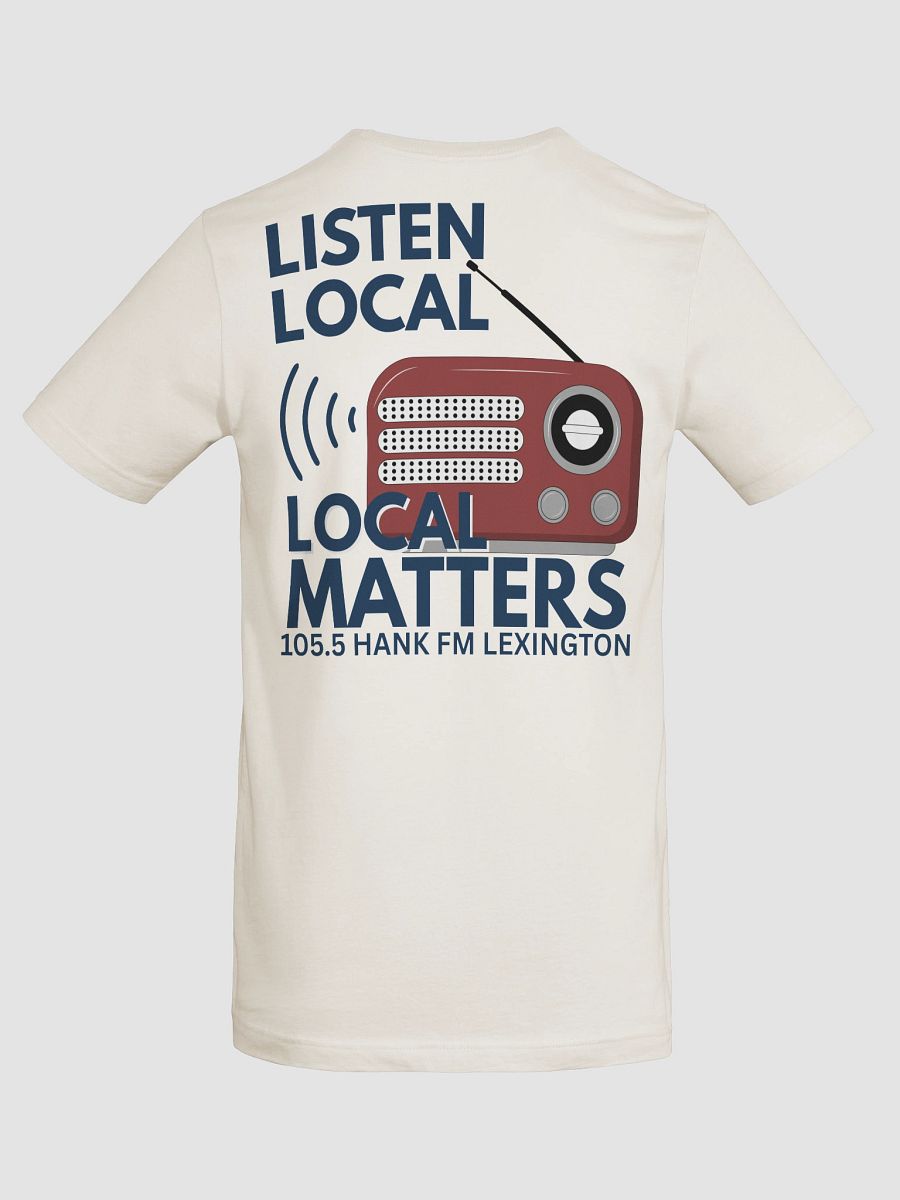 Listen Local T-Shirt product image (8)