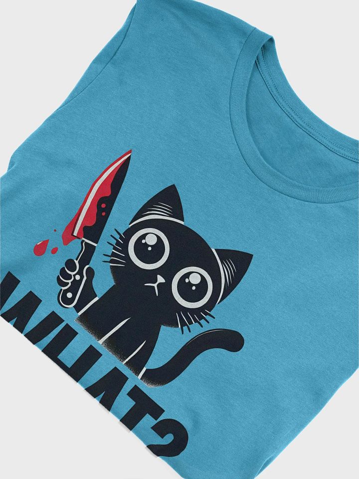 What?! - Funny Cat with Knife Graphic T-Shirt product image (2)