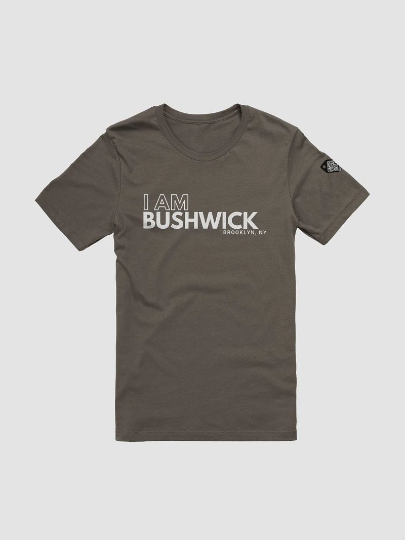 I AM Bushwick : T-Shirt