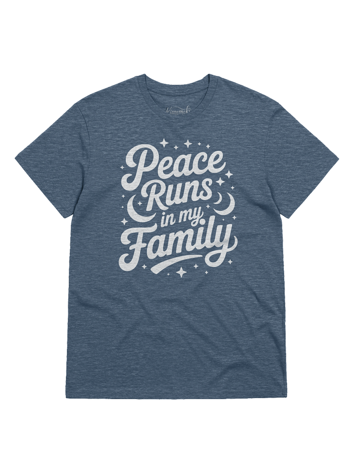 Peace Runs In My Family product image (25)