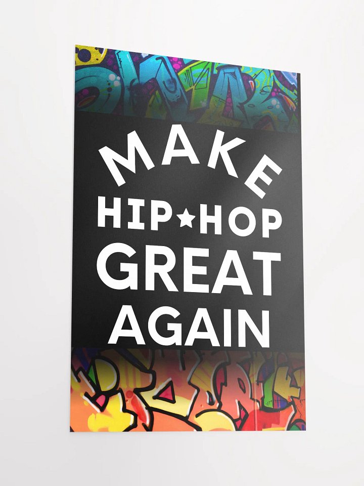 MAKE HIP HOP GREAT AGAIN POSTER product image (2)