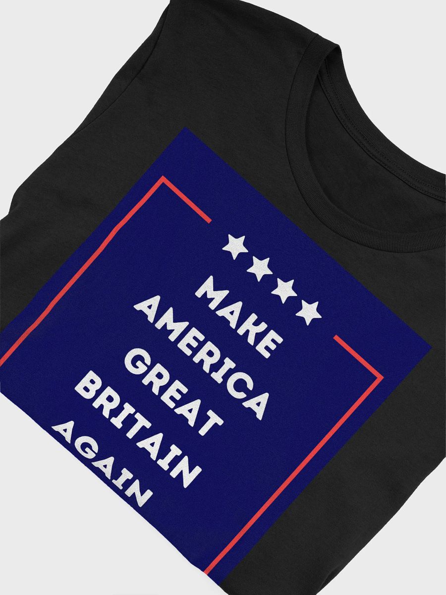 Make America Great Britain Again Tee product image (5)