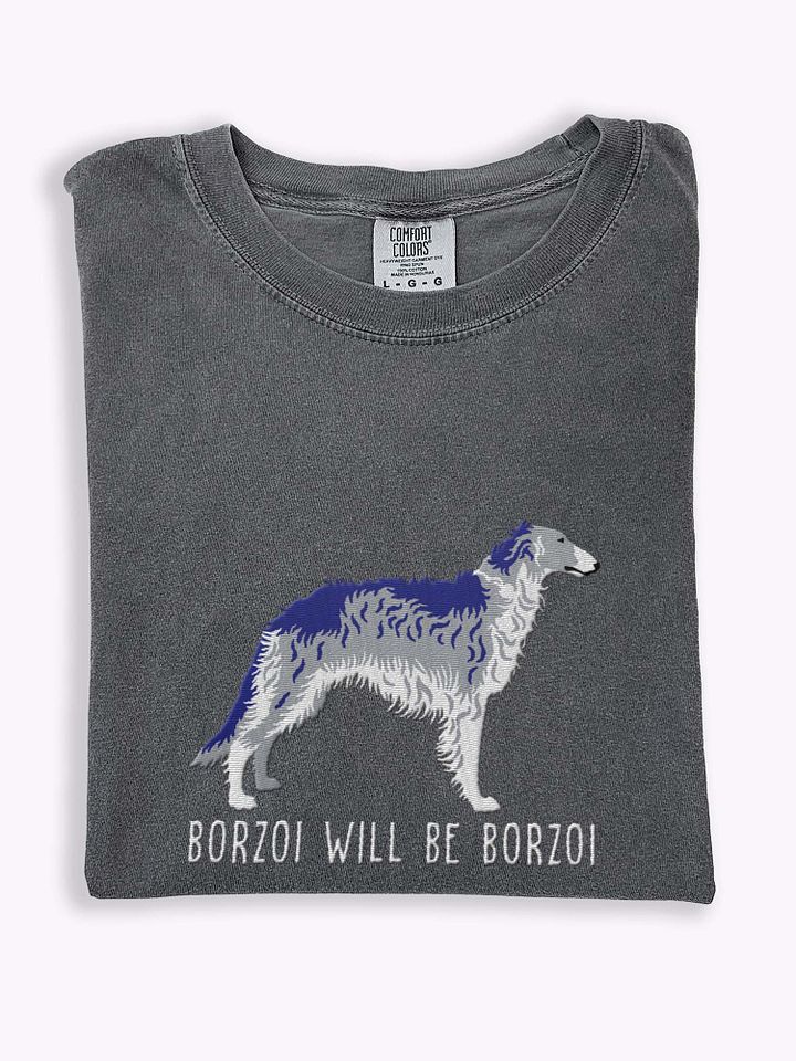 Borzoi Will Be Borzoi T-Shirt(Embroidered) of a Borzoi(Gray) product image (1)