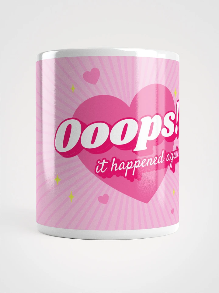 Oops, It Happened Again Heart Ceramic Mug - Funny 11 oz or 15 oz Coffee Cup product image (1)
