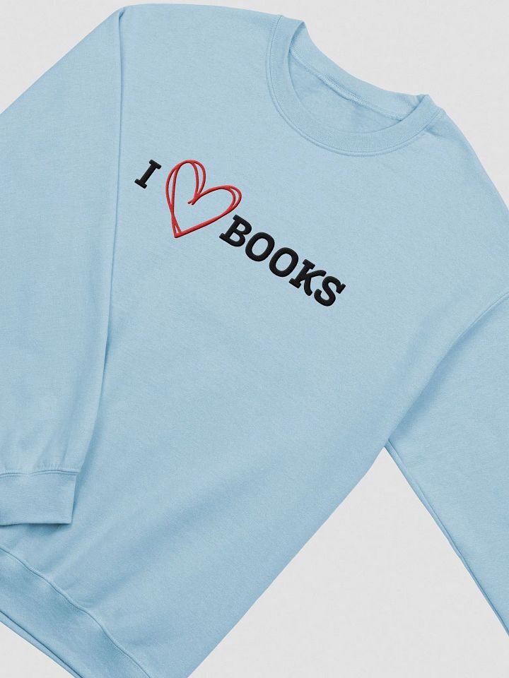 I HEART BOOKS Unisex Embroidered Crewneck Sweatshirt 3 product image (1)