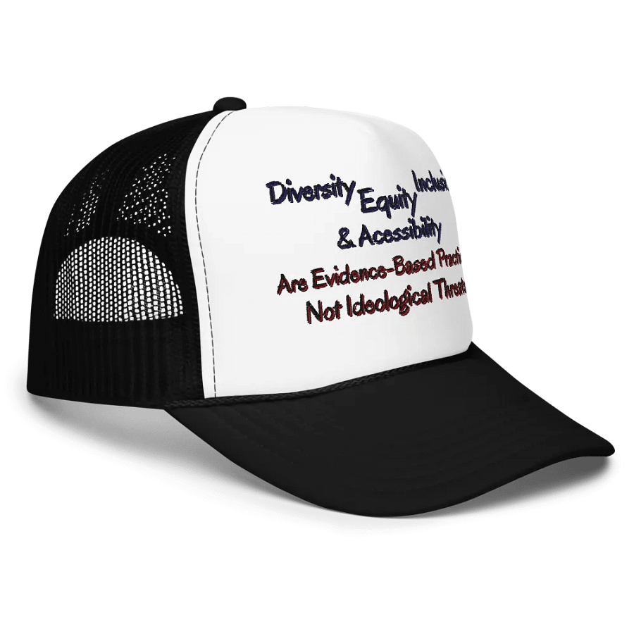 Hands Off DEIA, Evidence Based Practices (words only), Embroidered Trucker Hat product image (11)