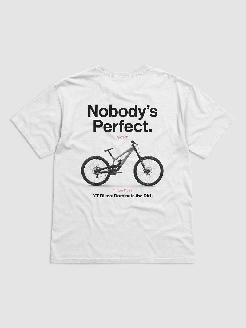 Nobody's Perfect - YT T-Shirt!