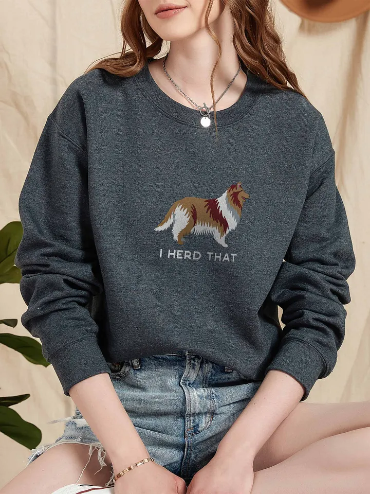 I Herd That Sweatshirt (Embroidered) of a Rough Collie product image (2)