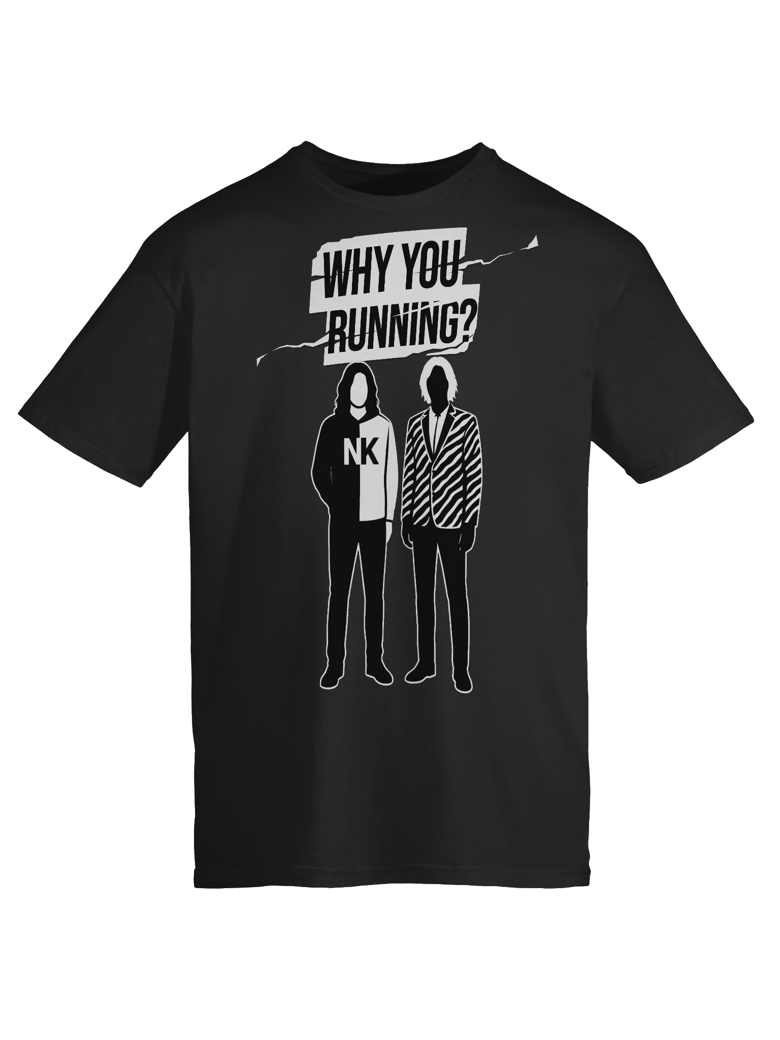 "Why You Running?" T-Shirt product image (9)