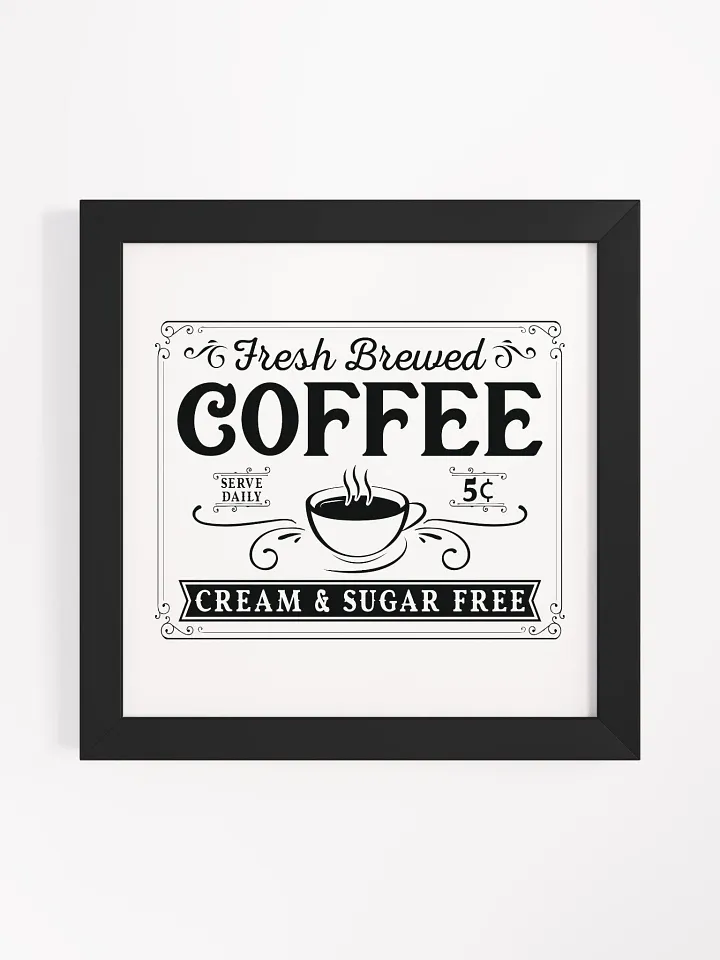 Vintage Fresh Brewed Coffee Framed Poster product image (4)
